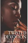 Twisted Devotion