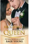 Reclaiming His Queen