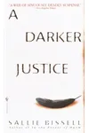 A Darker Justice