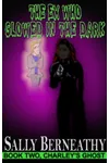 The Ex Who Glowed In The Dark