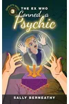 The Ex Who Conned a Psychic