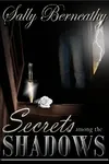 Secrets Among the Shadows