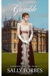The Spinster's Gamble