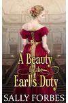 A Beauty for the Earl's Duty