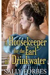 A Housekeeper for the Earl of Drinkwater