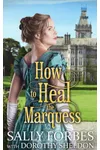 How to Heal the Marquess