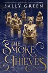 The Smoke Thieves