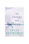 The Things We Keep