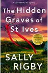 The Hidden Graves of St Ives