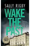 Wake The Past