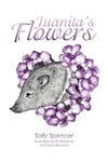 Juanita's Flowers