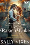 A Bride for the Rakish Duke