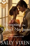 Tempting the Wicked Marquess