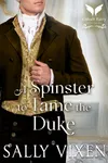 A Spinster to Tame the Duke