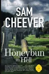 A Honeybun in Hell