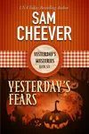 Yesterday's Fears