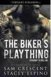 The Biker's Plaything