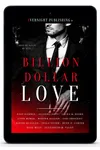 Billion Dollar Love