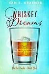Whiskey Dreams