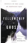 The Fellowship of Ghosts