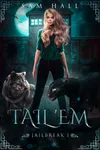 Tail 'Em
