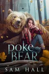 Poke the Bear