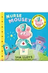 Nurse Mousey and the Happy Hospital