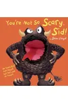You're Not So Scary, Sid!