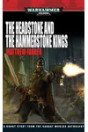 The Headstone and the Hammerstone Kings