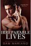 Irreparable Lives
