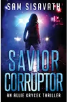 Savior/Corruptor