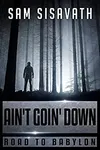 Ain't Goin' Down