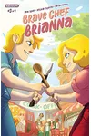 Brave Chef Brianna #3
