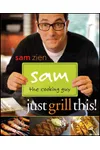 Just Grill This!
