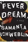 Fever Dream