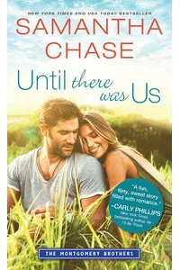 Until There Was Us