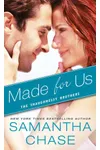 Made for Us