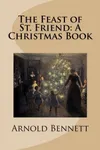 The Feast of St. Friend / Friendship and Happiness