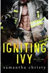 Igniting Ivy