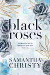 Black Roses