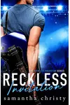 Reckless Invitation