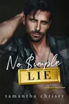 No Simple Lie