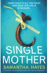 Single Mother