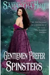 Gentlemen Prefer Spinsters