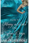 How to Marry a Rake in Ten Days