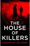 The House of Killers