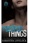 Restless Things