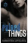 Ruined Things