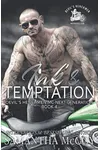 Ink's Temptation