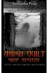 Amish Quilt Shop Mystery